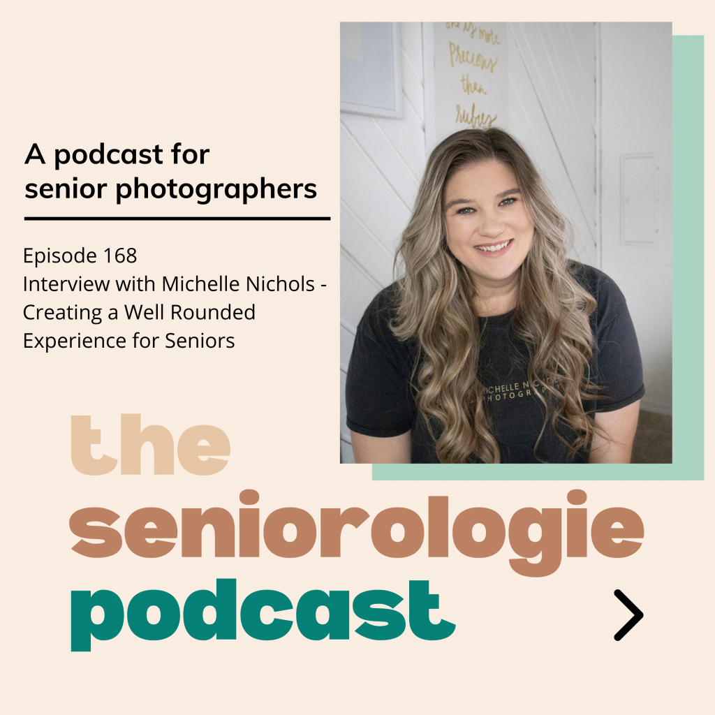 Ep 168 – Creating a Well Rounded Experience for Seniors with Michelle Nichols