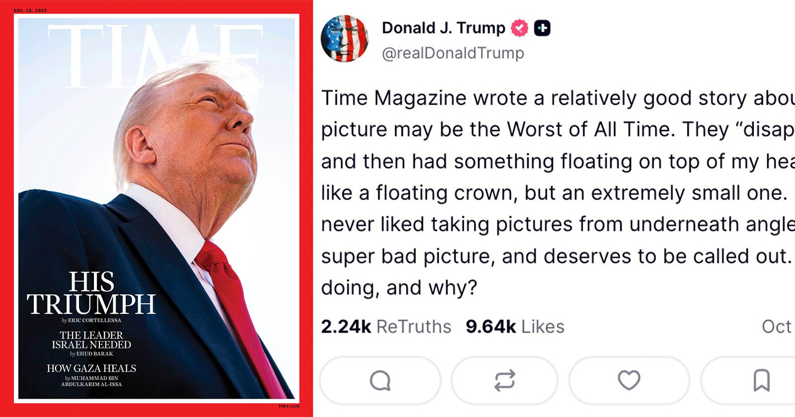 President Trump Says TIME Magazine Cover Photo ‘May Be the Worst of All Time’ President Trump Says TIME Magazine Cover Photo ‘May Be the Worst of All Time’