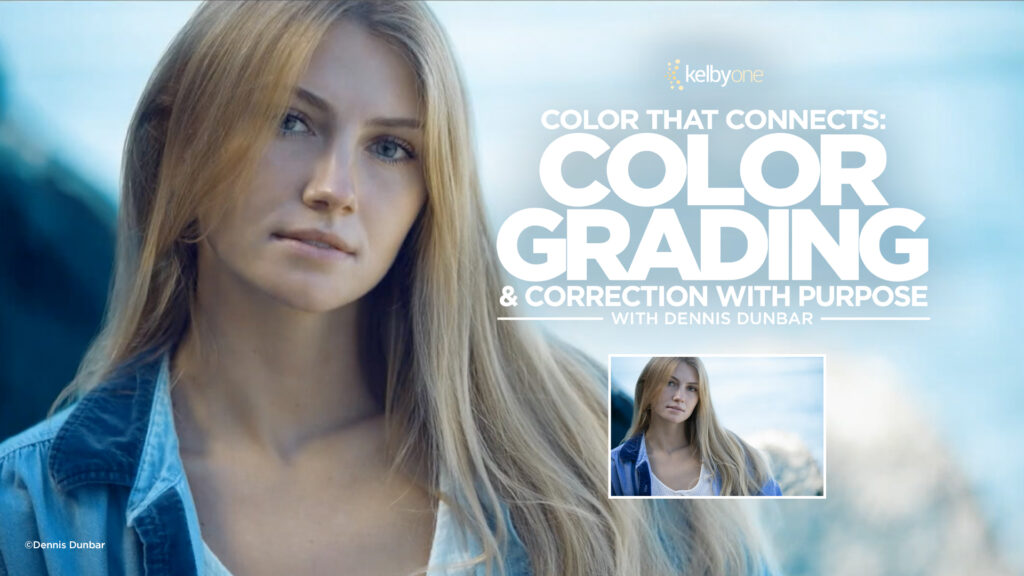 Color That Connects: Mastering Color Grading & Correction with Purpose with Dennis Dunbar
